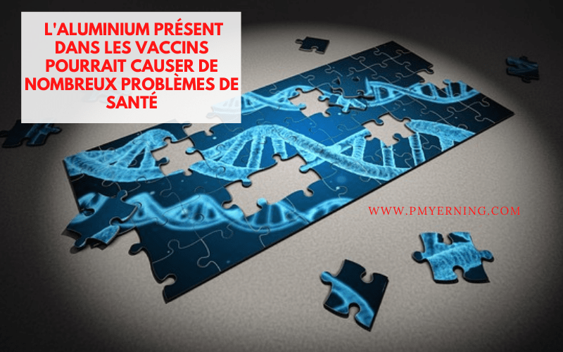 aluminium vaccins problèmes