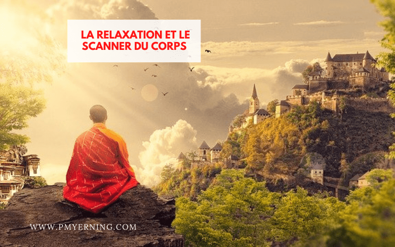 relaxation et scanner du corps