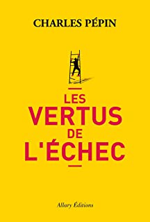 les vertus de l'échec