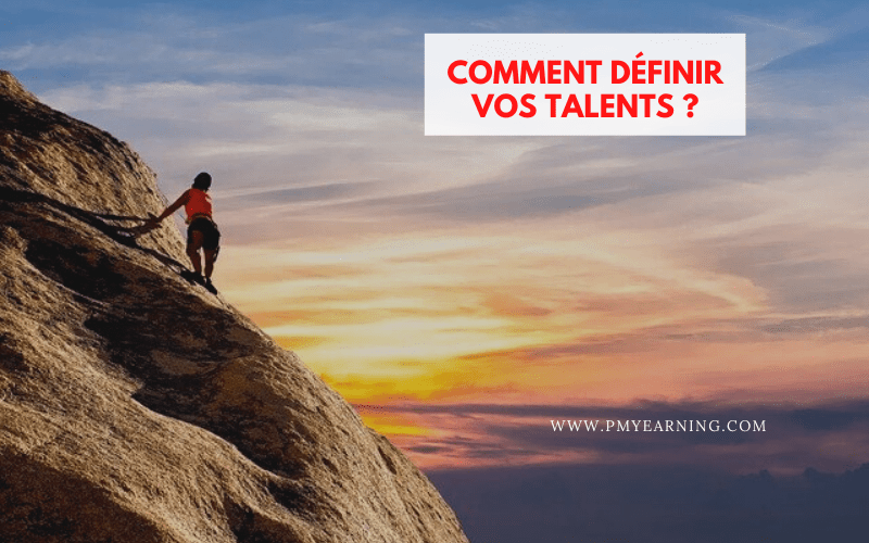comment définir vos talents