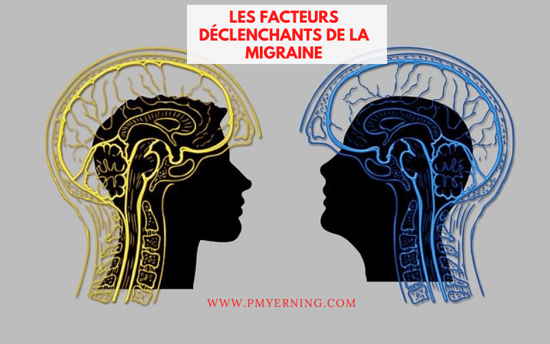 facteurs déclenchants de la migraine