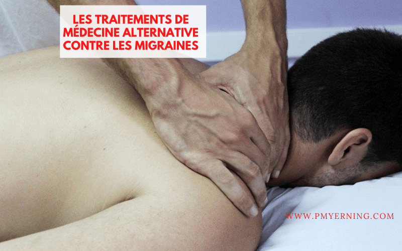 médecine alternative et migraines