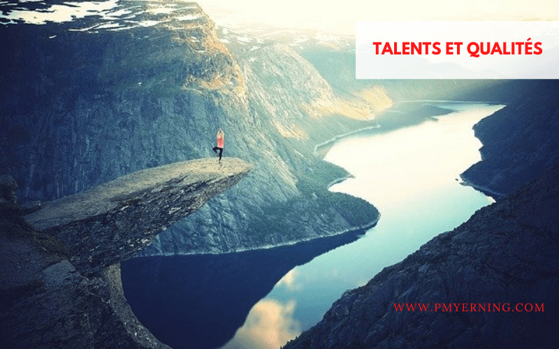 talents et qualités