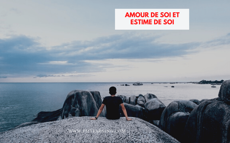 amour de soi et estime de soi