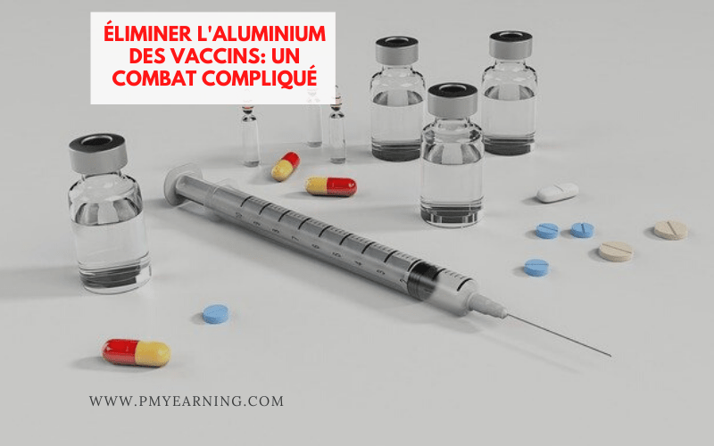 combat et aluminium des vaccins