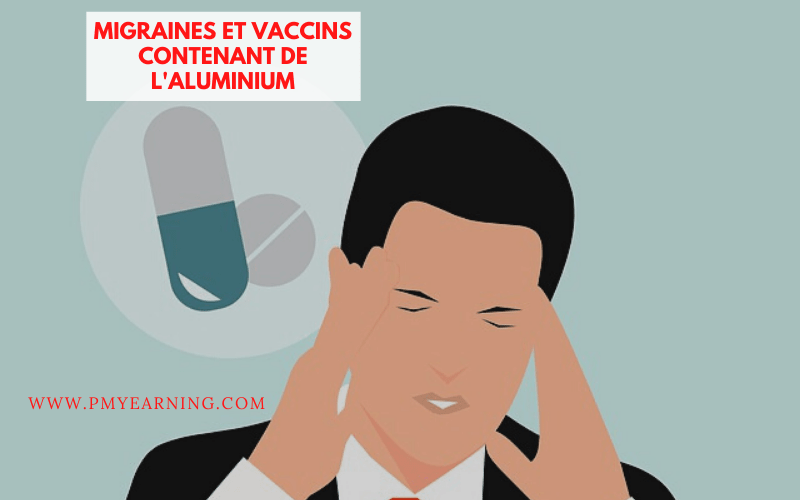 migraines et vaccins contenant de l'aluminium