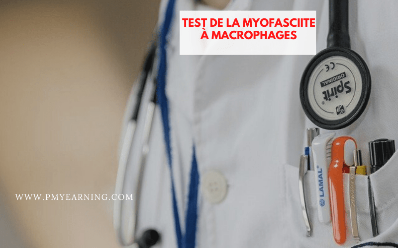 test de la myofasciite à macrophages