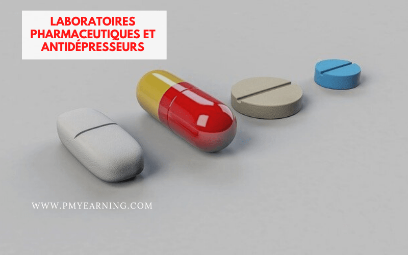 laboratoires pharmaceutiques et antidépresseurs
